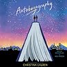 Autoboyography by Christina Lauren