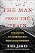The Man from the Train: The Solving of a Century-Old Serial Killer Mystery