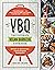 VBQ - The Ultimate Vegan BB...