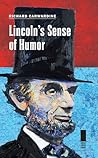 Lincoln’s Sense of Humor (Concise Lincoln Library)