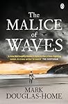 The Malice of Waves (Cal McGill, Sea Detective #3) The Malice of Waves (Cal McGill, Sea Detective #3)
