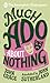 Much Ado About Nothing (The Incomplete Shakespeare)