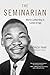 The Seminarian: Martin Luth...
