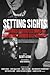 Setting Sights by Ward Churchill