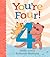 You're Four!