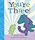 You're Three!