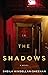 In the Shadows