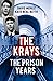 The Krays: The Prison Years