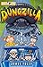 Dungzilla (S. Tinker Inc., #2)