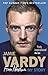 Jamie Vardy: From Nowhere, My Story
