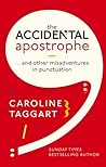 The Accidental Apostrophe by Caroline Taggart