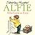 Alfie Gets in First