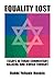Equality Lost by Yehuda Henkin