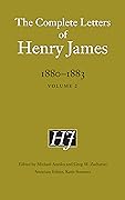 The Complete Letters of Henry James, 1880–1883: Volume 2
