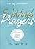 5-Word Prayers: Where to Start When You Don’t Know What to Say to God