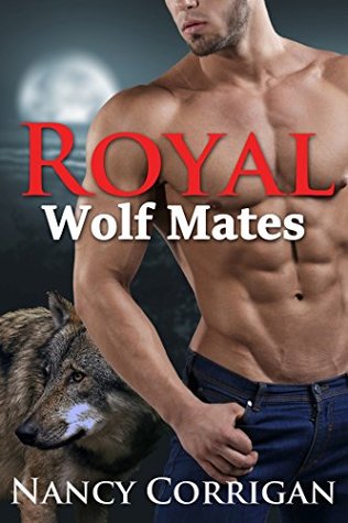 Last Chance PREVIEW (Royal Wolf Mates: Royal-Kagan Shifter World #7)