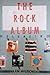 The Rock Album Volume Two: A Good Rock Guide