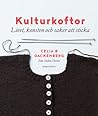 Kulturkoftor: liv...