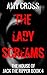 The Lady Screams (The House of Jack the Ripper, #4)