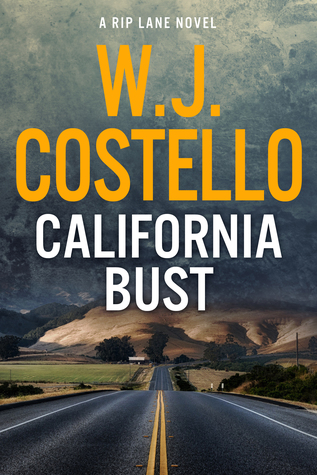 California Bust (Rip Lane, #3)
