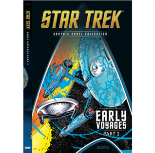 Early Voyages Part 2 (Star Trek Graphic Novel Collection, #18)