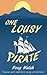 One Lousy Pirate