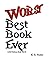 Worst Best Book Ever (This ...