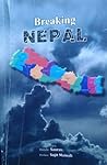 Breaking Nepal