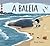 A Baleia by Benji Davies