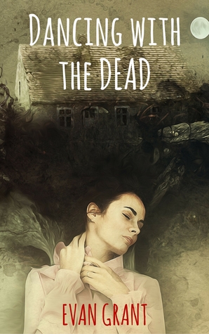 Dancing with the Dead (Kindle Edition)