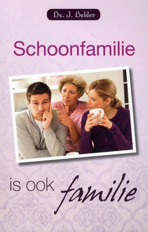 Schoonfamilie is ook familie