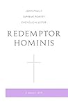 Redemptor Hominis: John Paul II Supreme Pontiff Encyclical Letter Book cover for Redemptor Hominis: John Paul II Supreme Pontiff Encyclical Letter