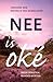 Nee is oké