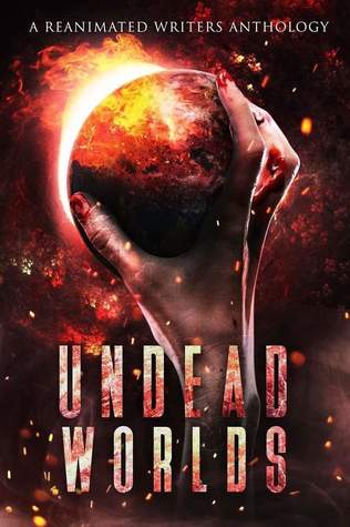 Undead Worlds (Kindle Edition)