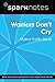 Warriors Don't Cry (SparkNotes Literature Guide) by SparkNotes