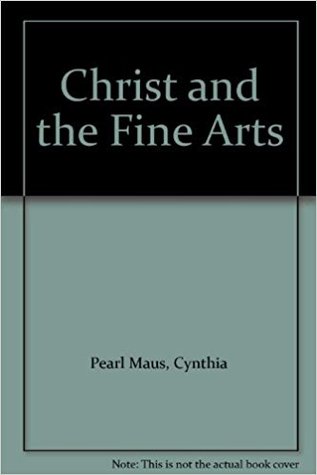 Christ and the Fine Arts