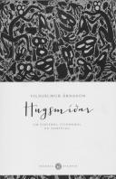 Hugsmíðar um siðferði, stjórnmál og samfélag