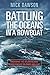 Battling the Oceans in a Rowboat: Crossing the Atlantic and North Pacific on Oars and Grit