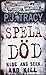 Spela död by P.J. Tracy