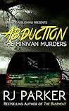 Abduction: The Minivan Murders