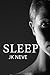 Sleep