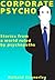 Corporate Psycho by Richard Hennerley