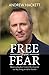Free From Fear: Understandi...