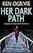 Her Dark Path