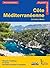 Côte Méditerranéenne, de Ce...