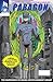 Paragon Comic Issue No. 1B:...