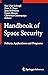 Handbook of Space Security:...