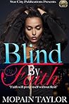 Blind By Faith