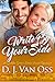 Write By Your Side by D.J. Van Oss