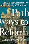 Pathways to Reform by Alexandra W. Logue